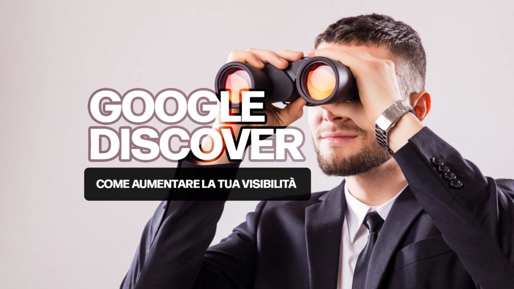 come funziona google discover